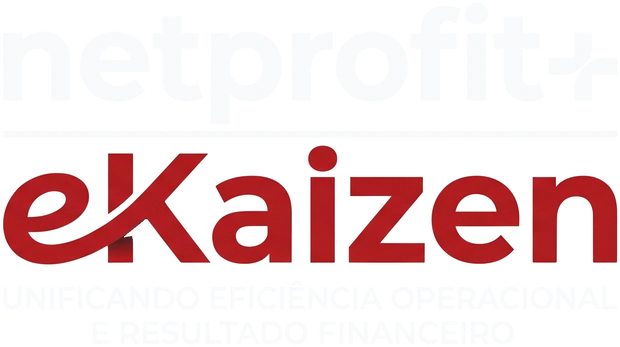 NetProfit eKaizen: unificando eficiência operacional e resultado financeiro